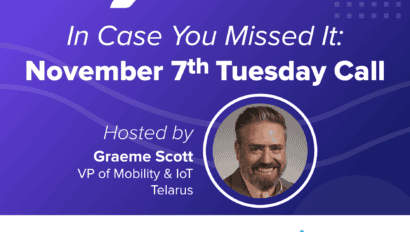Promotional graphic for Telarus's November 7th Tuesday IoT Roundtable call, featuring host Graeme Scott, VP of Mobility & IoT. Logos of Abundant IoT, Claro Enterprise