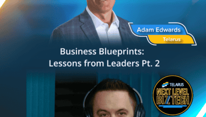 Promotional graphic featuring portraits of Adam Edwards and Josh Lupestro from Telarus, with text announcing "Business Blueprints: Lessons Learned from Leaders Pt. 2".
