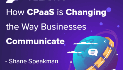 How CPaaS is Changing the Way Businesses Communicate