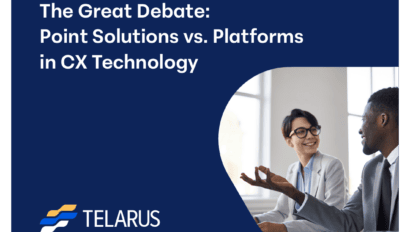 A professional man and woman in business attire sit at a table having a discussion about CX Technology. The text reads: "The Great Debate: Point Solutions vs. Platforms in CX Technology." The Telarus logo is displayed in the corner.