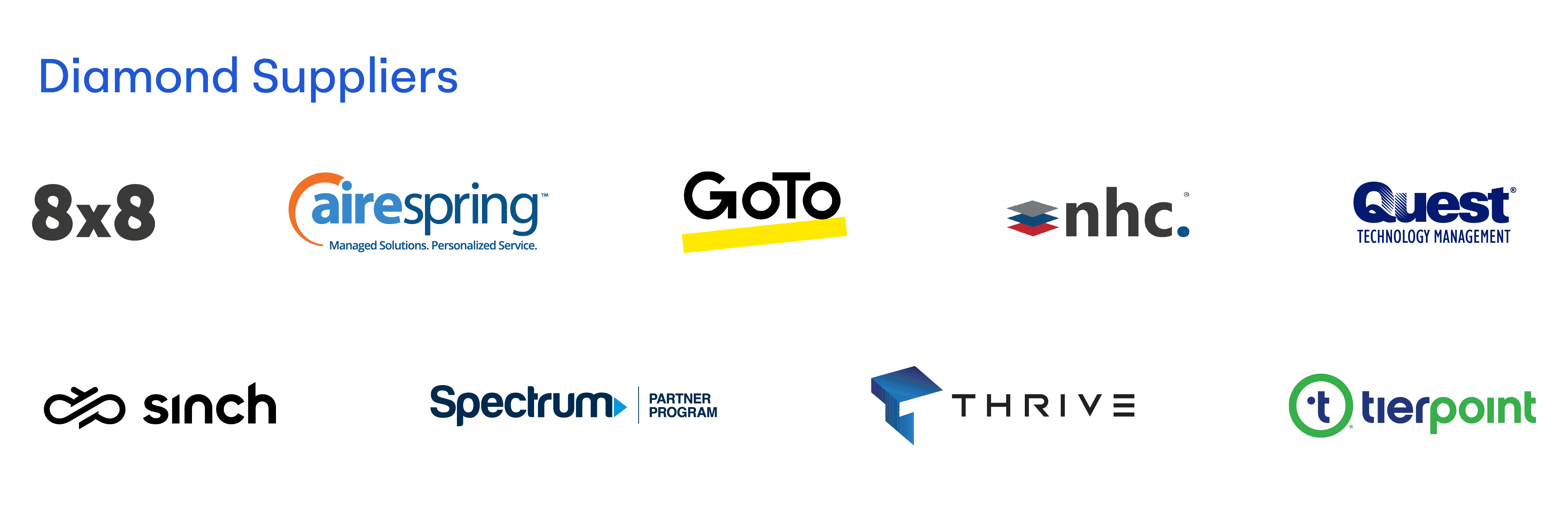 A graphic titled "Diamond Suppliers" displays logos for 8x8, Airespring, GoTo, NHC, Quest, Sinch, Spectrum Partner Program, Thrive, and TierPoint on a white background.
