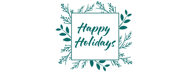 A square frame with teal branches and leaves surrounds the handwritten text "Happy Holidays" in the center, celebrating empowerment on a white background.