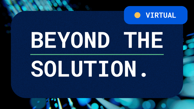 Dark blue graphic with the text "BEYOND THE SOLUTION." underlined, and a blue label in the top right corner that says "VIRTUAL" with a yellow dot. Background features blue and teal light streaks.